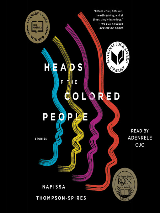 Title details for Heads of the Colored People by Nafissa Thompson-Spires - Available